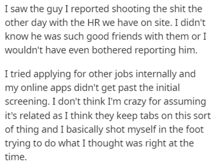 OP saw the boss talking to HR, and she realized that he was good friends with them