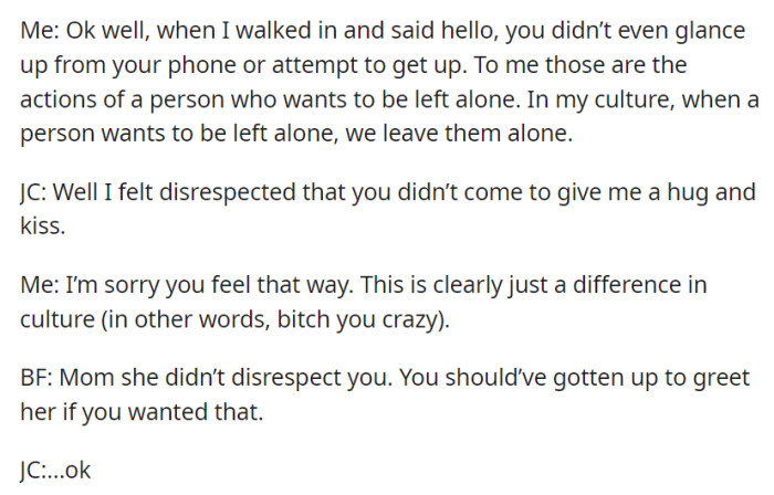 OP explains cultural differences and JC's expectation for a hug and kiss when greeted. The boyfriend defends OP, and JC eventually agrees to the explanation.