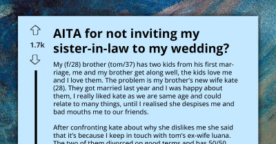 AITA For Not Inviting My Sister-In-Law To My Wedding