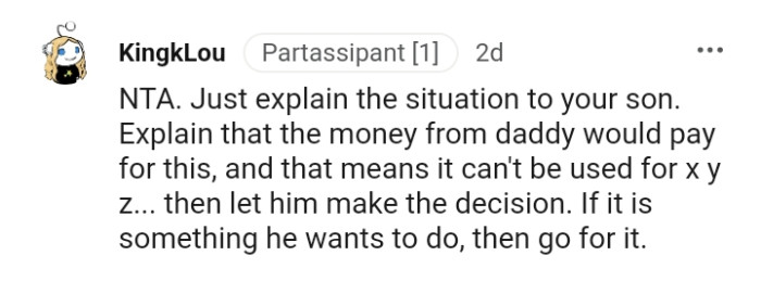 Let him be the one to make the decision