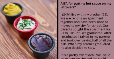 Man Wonders If He's A Jerk For Adding Hot Sauce To His Own Leftover Food After His Brother's Tinder Date Ate It And Screamed