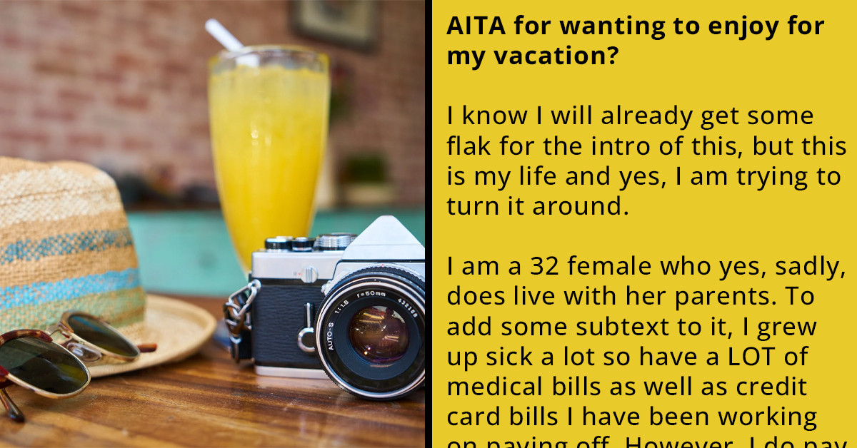 Redditor Asks For Advice After Abusive Father Sabotages Her Vacation Time