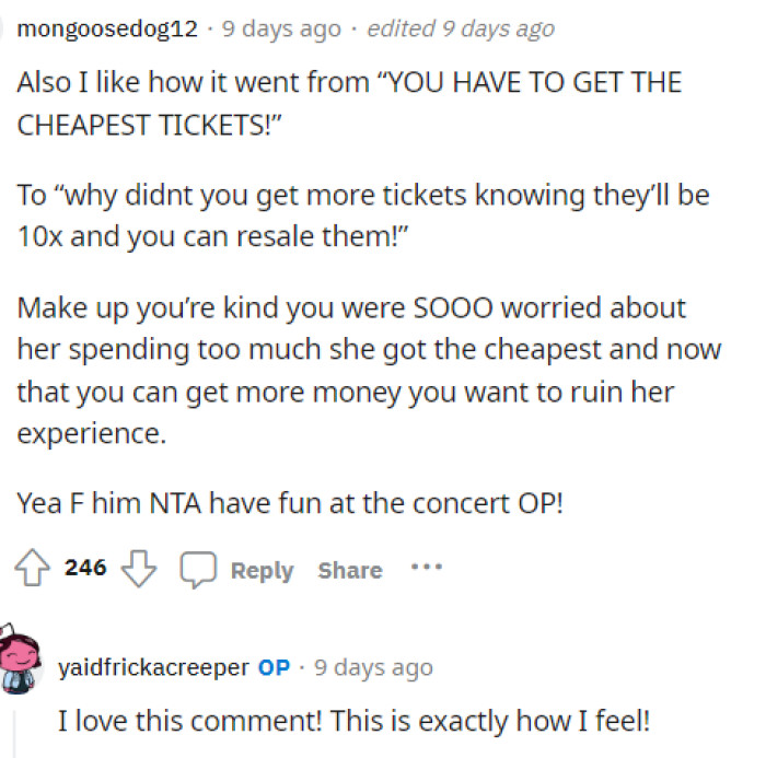 OP actually responded to this comment, but ultimately we understand where they are coming from because the boyfriend is ridiculous.