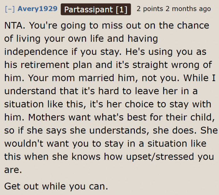 This woman needs to get out of this situation as soon as she can.