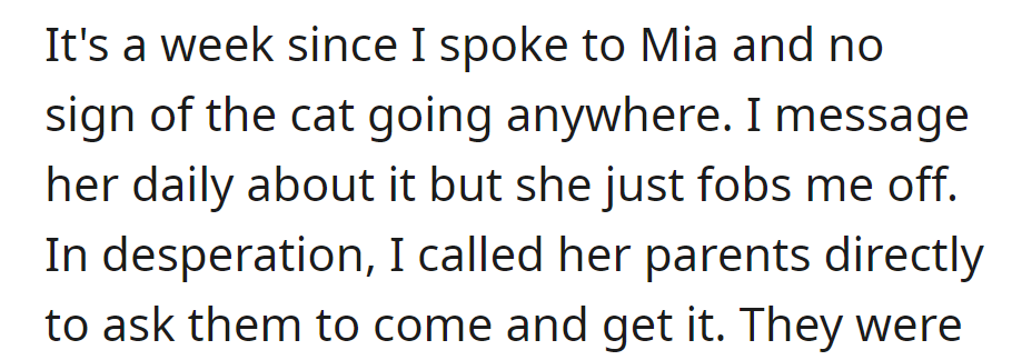 Desperate, OP contacted Mia's parents directly to take it.