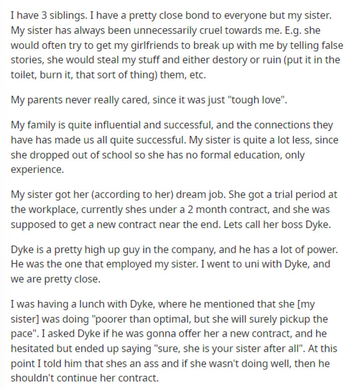 He begins his post by first explaining his relationship with his sister and their family's dynamics in general.