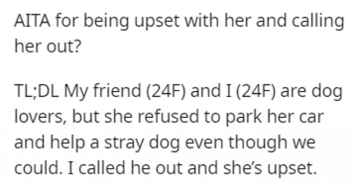 OP called out her friend for her actions, and it didn't go well