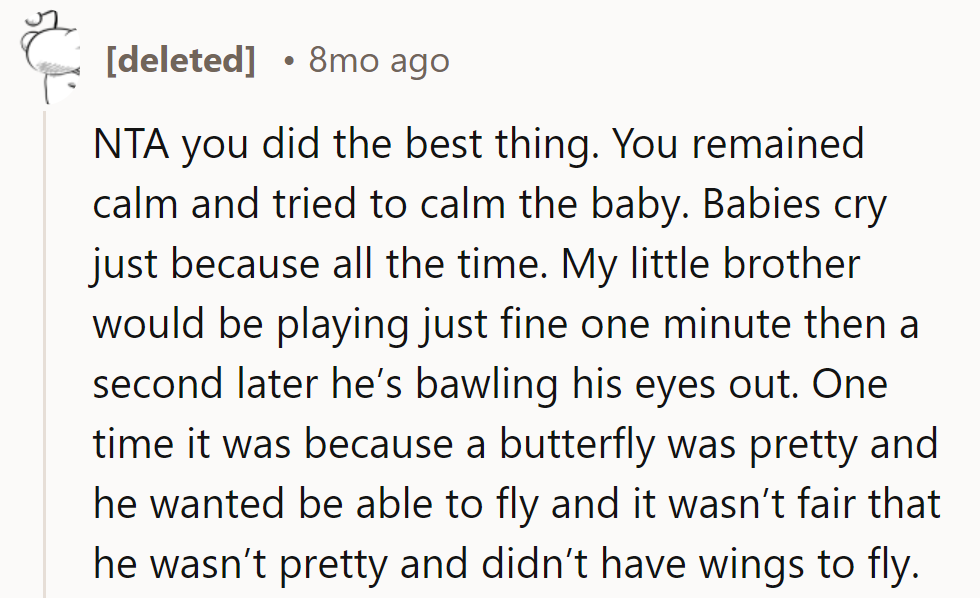 NTA - Babies: the ultimate drama queens. Handling it coolly was spot on. Next time, wing it with butterfly wings!