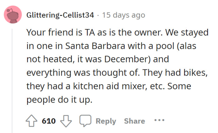 The owner, as well as the friend who sided with the owner, are the assholes. In this business, everything must be thought out, especially since this is a service product.