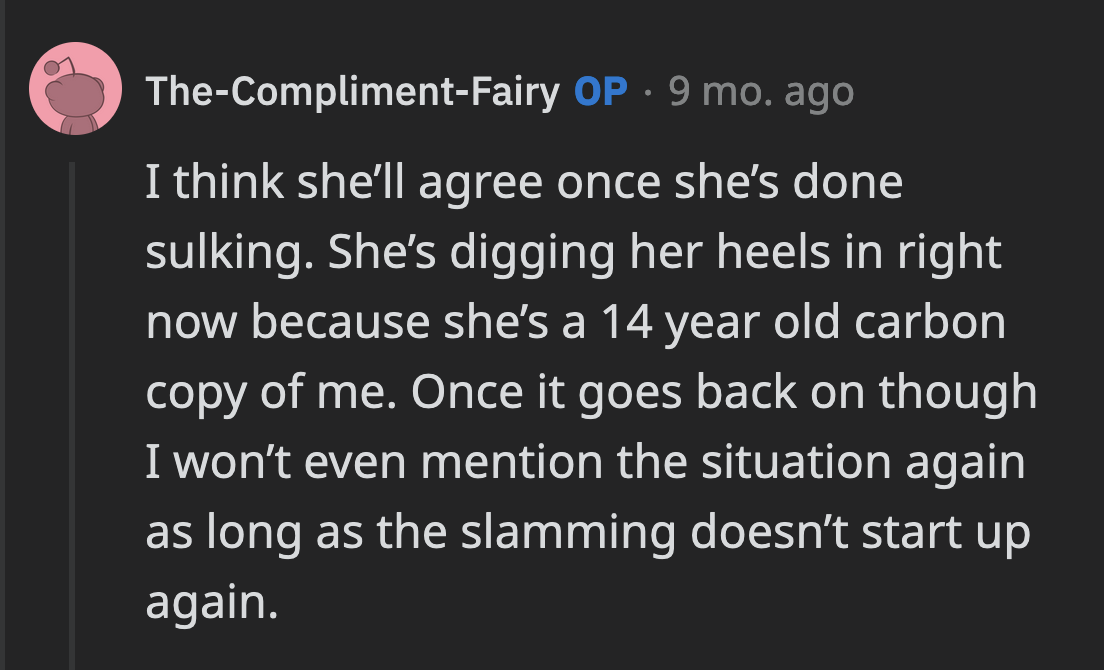 OP is well prepared for Maggie's attitude. Once her daughter apologizes for what she has done, OP will put her door back on.