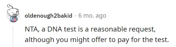Demanding a DNA test is like asking for a receipt in the family store.