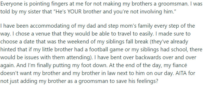 OP is facing criticism for not including her brother as a groomsman