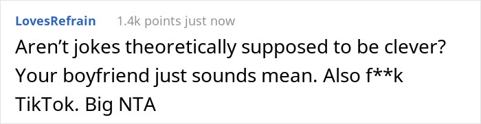 Your boyfriend just sounds mean