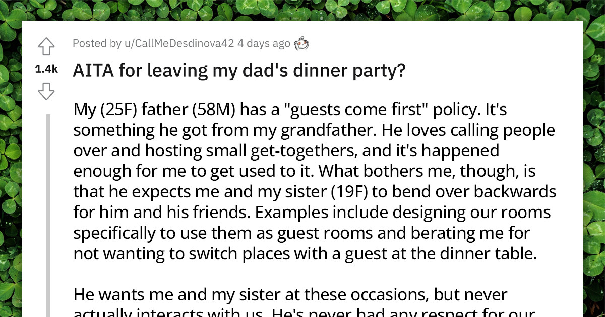 Woman Leaves Her Father's Dinner Party After Only 15 Minutes, Causing Havoc In The Family