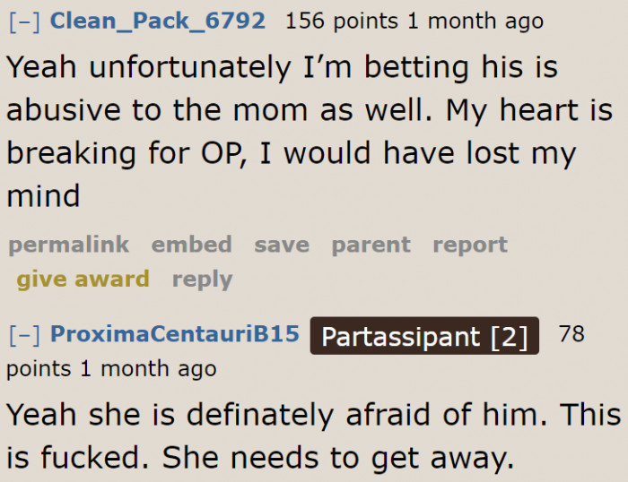 Some people think that the man is abusive toward her mom.