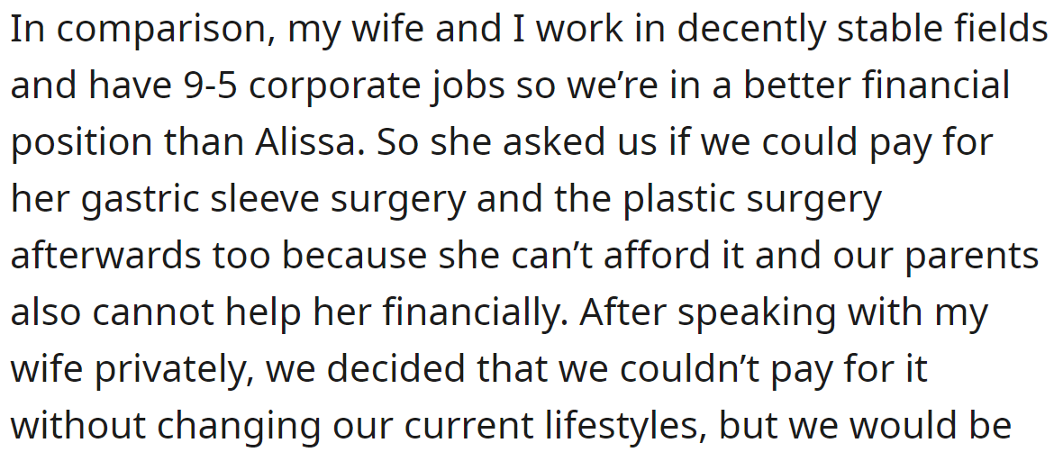 The OP can't do that without changing his family's lifestyle significantly: