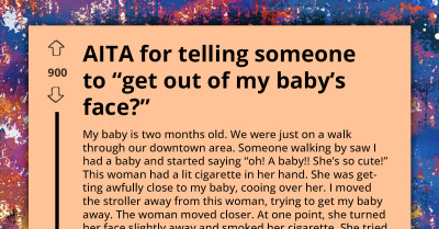 Smoker Lady Gets Offended When Parent Protects Their Baby From Her