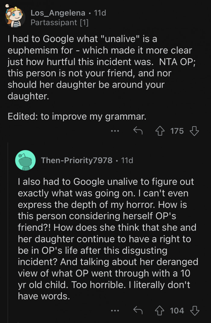 It's such a cruel thing to say, especially about your friend.