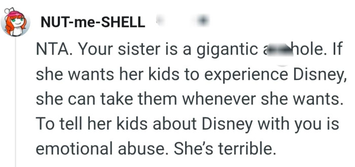 She can take her kids herself to go experience Disney