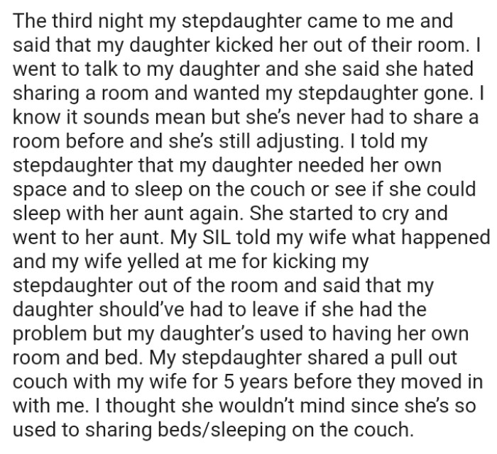 The OP's wife yelled at him for kicking his stepdaughter out of the room