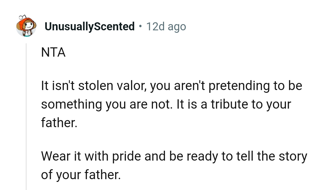 It's a tribute to OP's father