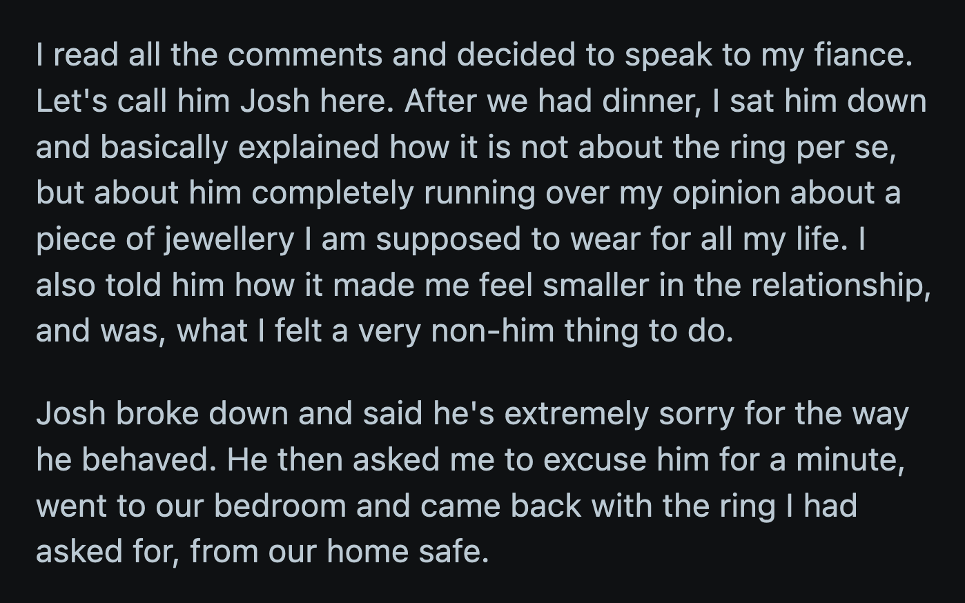 OP explained her perspective to her fiancé, and he was near tears by the time she was done talking.