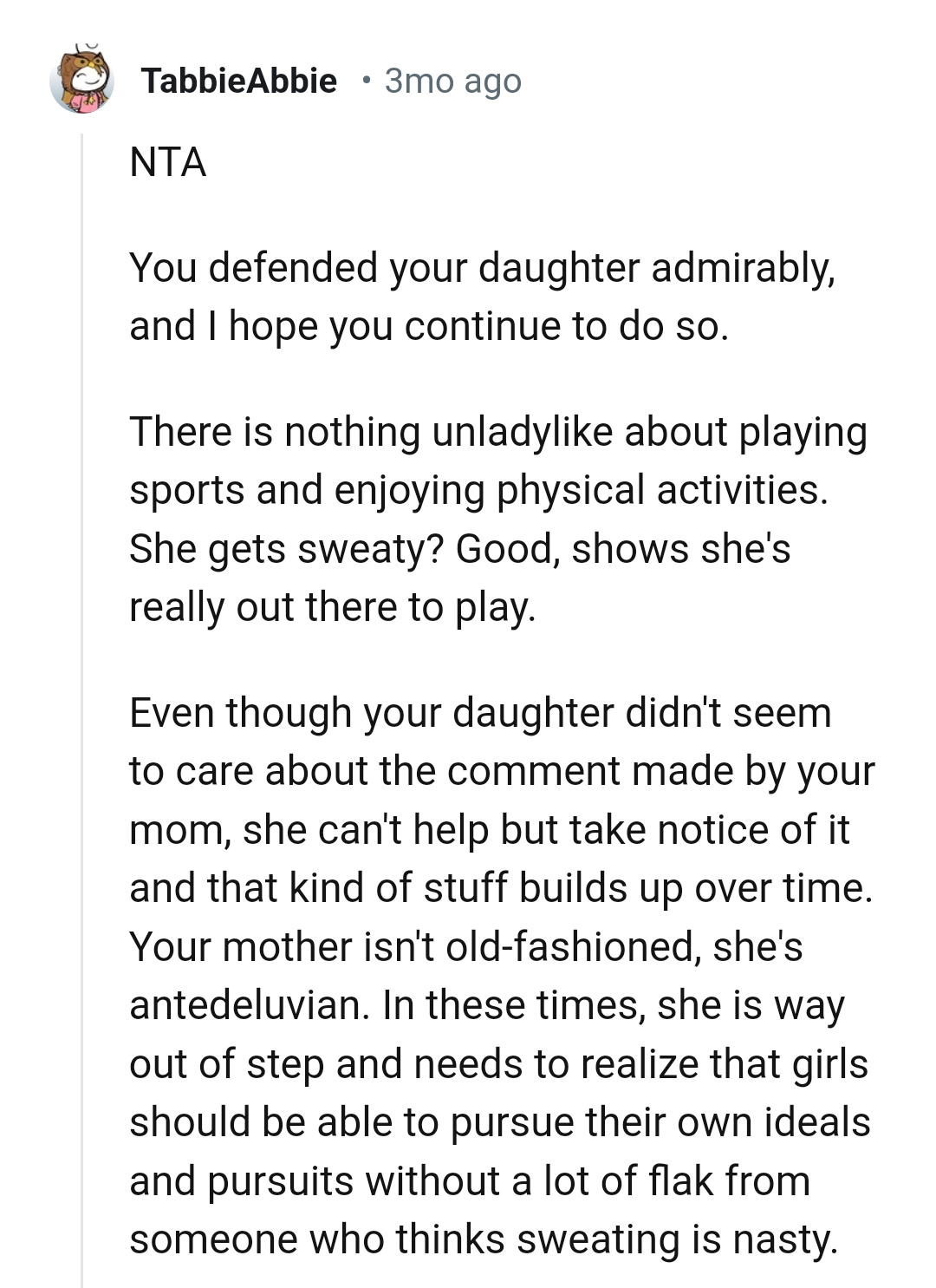 Girls should be able to pursue their own ideas and pursuits