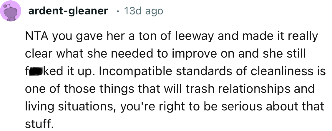 “NTA, you gave her a ton of leeway and made it really clear what she needed to improve on, and she still messed it up.”
