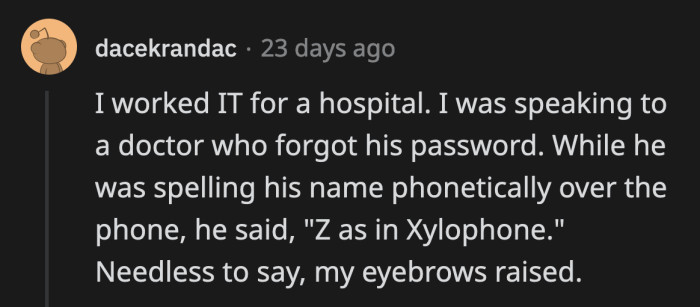 12. His handwriting hides the fact that he can't spell