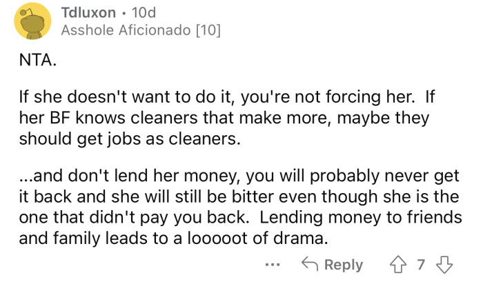 No one is forcing the sister to take the offer.