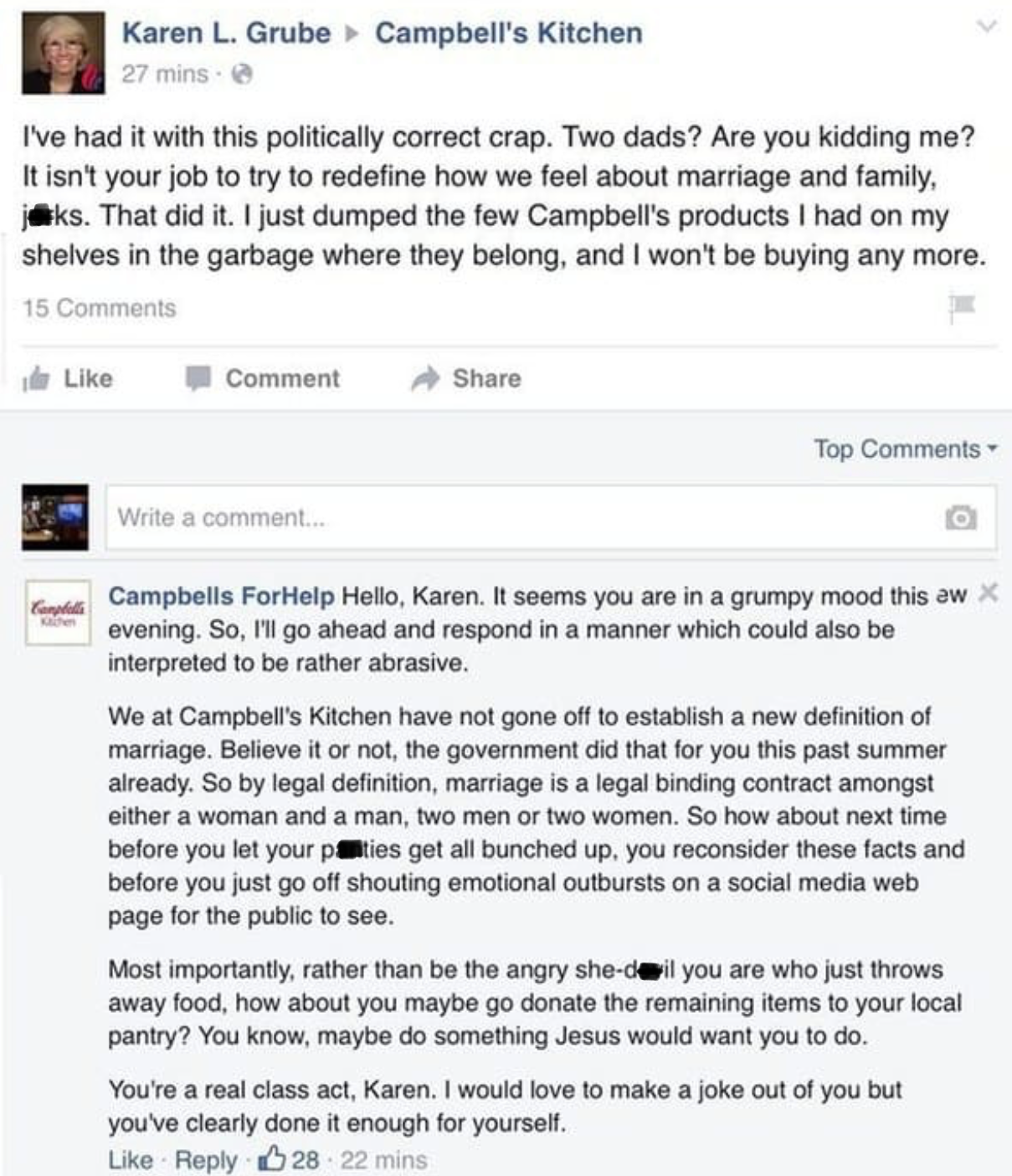 10. “Karen, your outdated soup and opinions belong in the same trash can.”