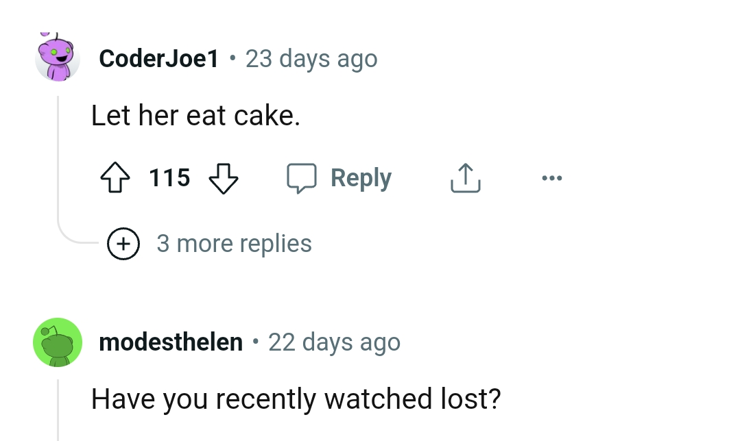 The Reddit post got hundreds of comments, and here are a bunch of the most upvoted ones.