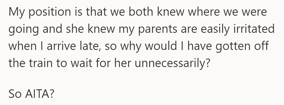 OP arrived alone to avoid lateness, but his wife was upset for not waiting. Was he in the wrong for what happened?