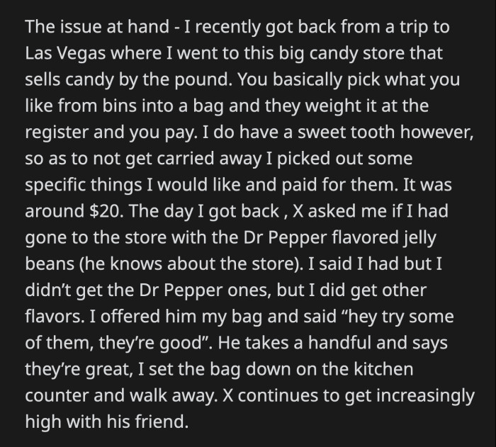 He leaves the front door open at night after smoking.