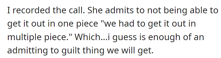 Landlord admits to cutting the couch into multiple pieces on call, providing crucial evidence for legal action.