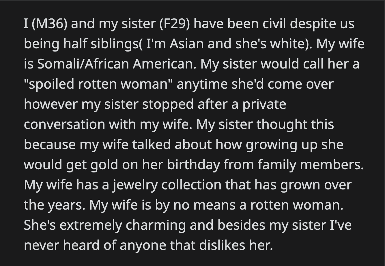 OP and his wife picked out a gold bracelet from her collection to gift to their niece. His wife also selected a wristwatch and a pair of earrings to give to his sister.