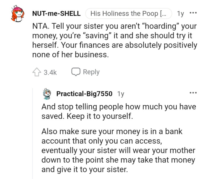 The protagonist's finances are none of her sister's business