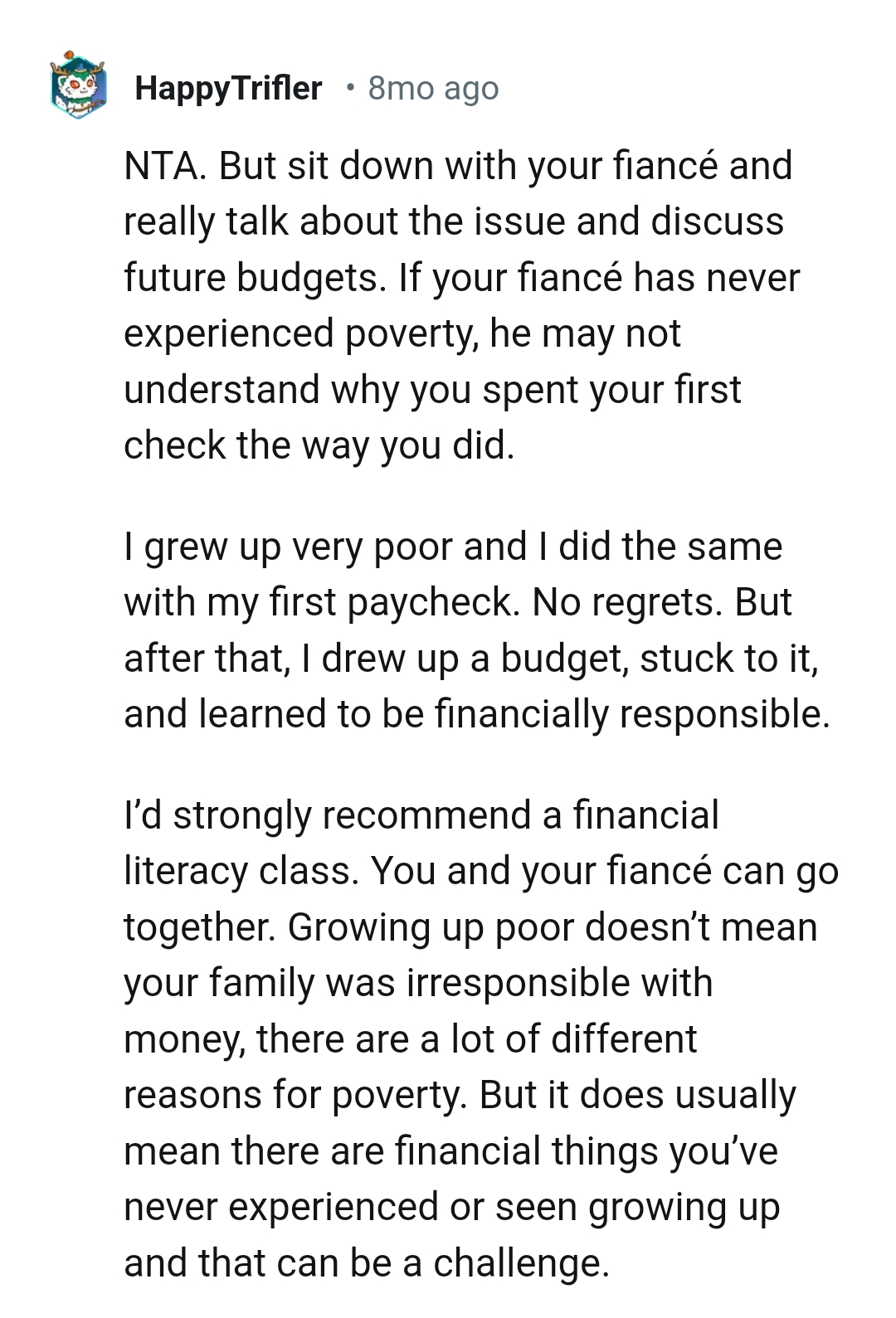 He May Not Understand Why the OP Spent the Way That She Did