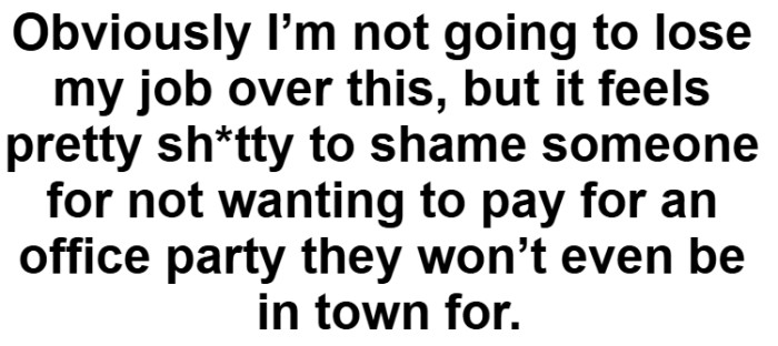 The OP is not going to lose his job over this