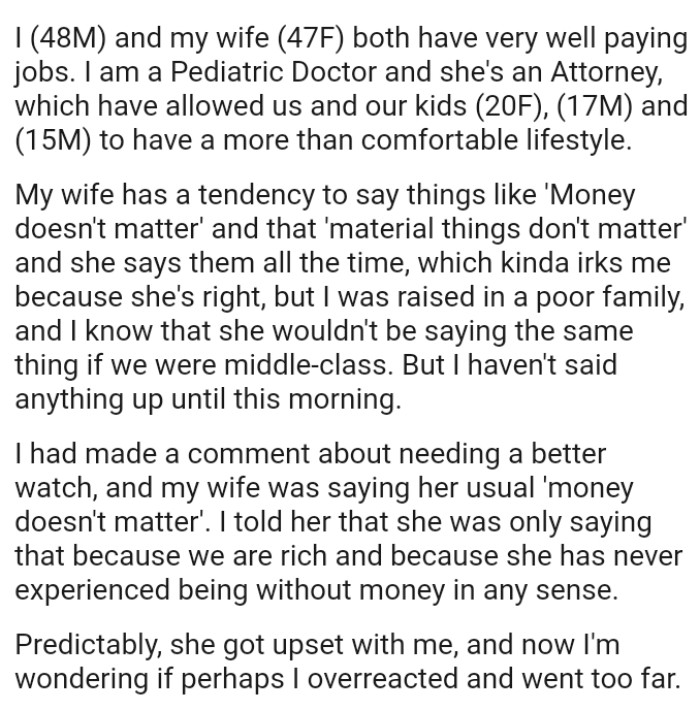 OP Was Raised in a Poor Family, and He Knows She Wouldn't Be Saying the Same Thing if They Were Middle-Class