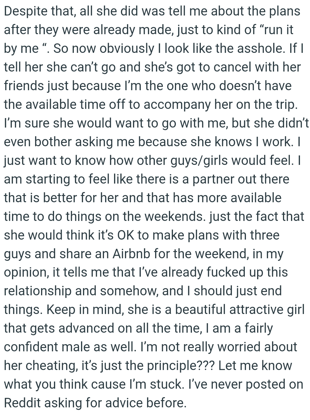 She thinks it’s OK to make plans with three guys and share an Airbnb