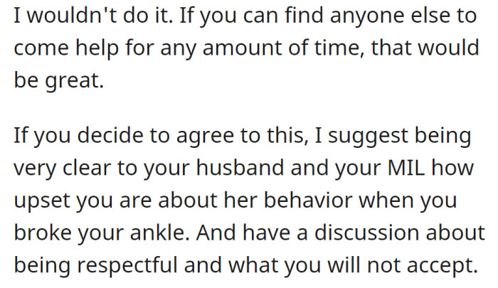 She needs to talk openly about boundaries if she accepts the offer