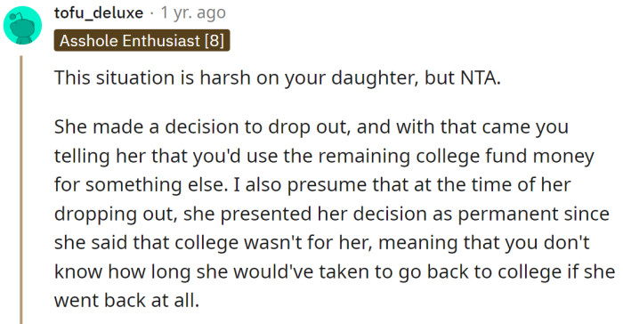 It was her decision; she had to face the consequences: