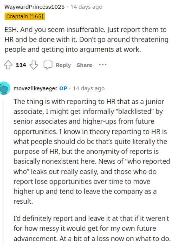 People quickly came to the comments to give their opinions on what they thought of her actions and how she communicated this to her intern.