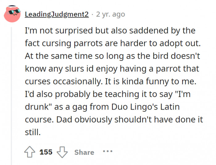 The fact that birds are hard to adopt out is sad. Dad shouldn’t have done it, though.
