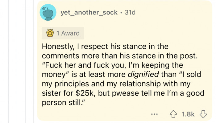 At least he was honest about it.