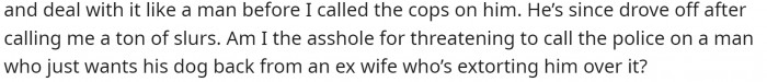 This is how OP describes the interaction ending. They are worried that they're wrong for saying something to the husband since the wife is the problem in their situation.