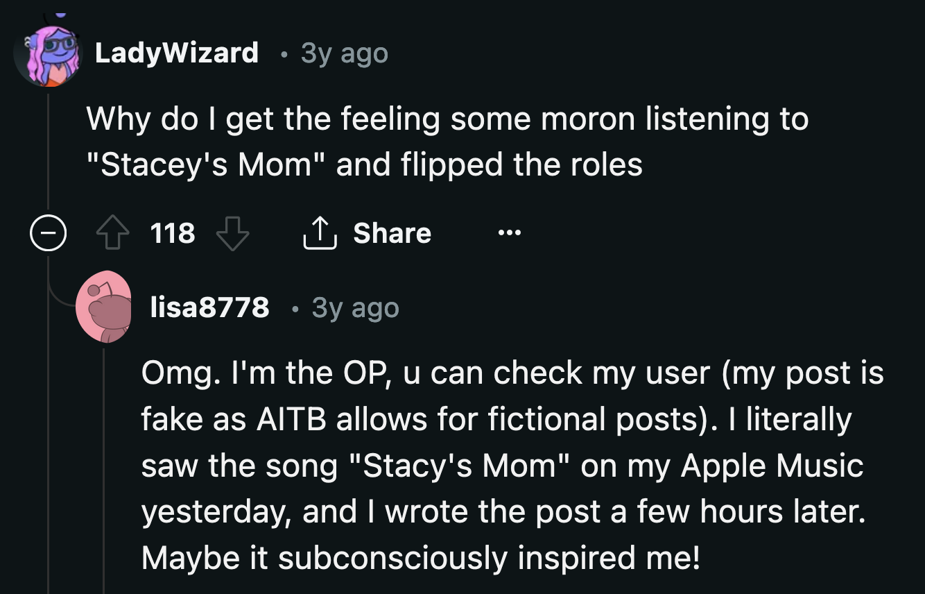 She said she was probably inspired by the song 