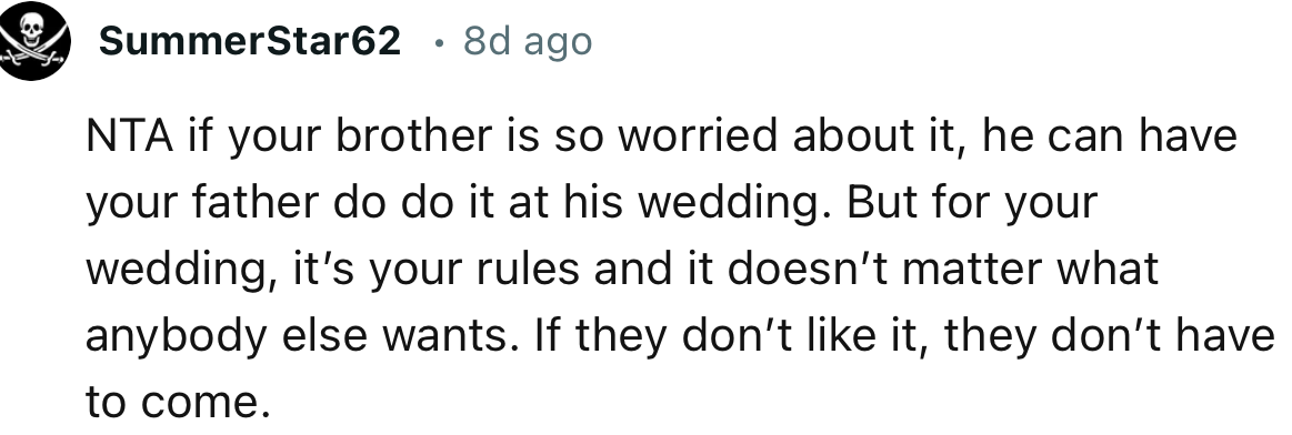 “For your wedding, it’s your rules, and it doesn’t matter what anybody else wants.”