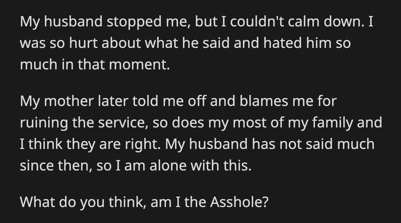 OP couldn't figure out if her mom and their family were right to place the blame on her.